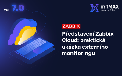 Představení Zabbix Cloud: praktická ukázka externího monitoringu